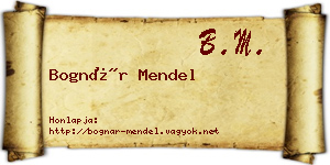 Bognár Mendel névjegykártya